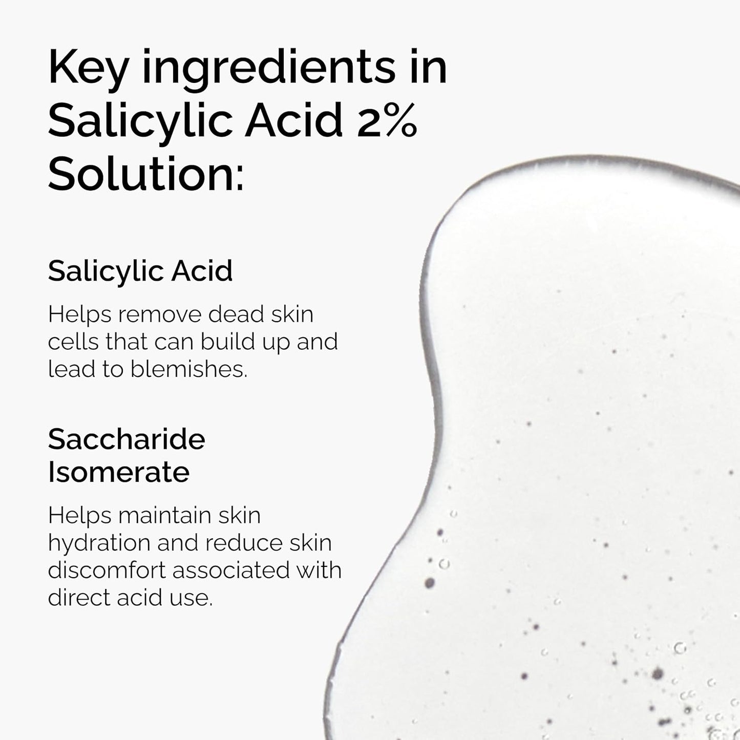 Infographic highlighting the key ingredients in The Ordinary Salicylic Acid 2% Solution, featuring Salicylic Acid for exfoliating dead skin cells and reducing blemishes, and Saccharide Isomerate for maintaining hydration and minimizing irritation from acid use.
