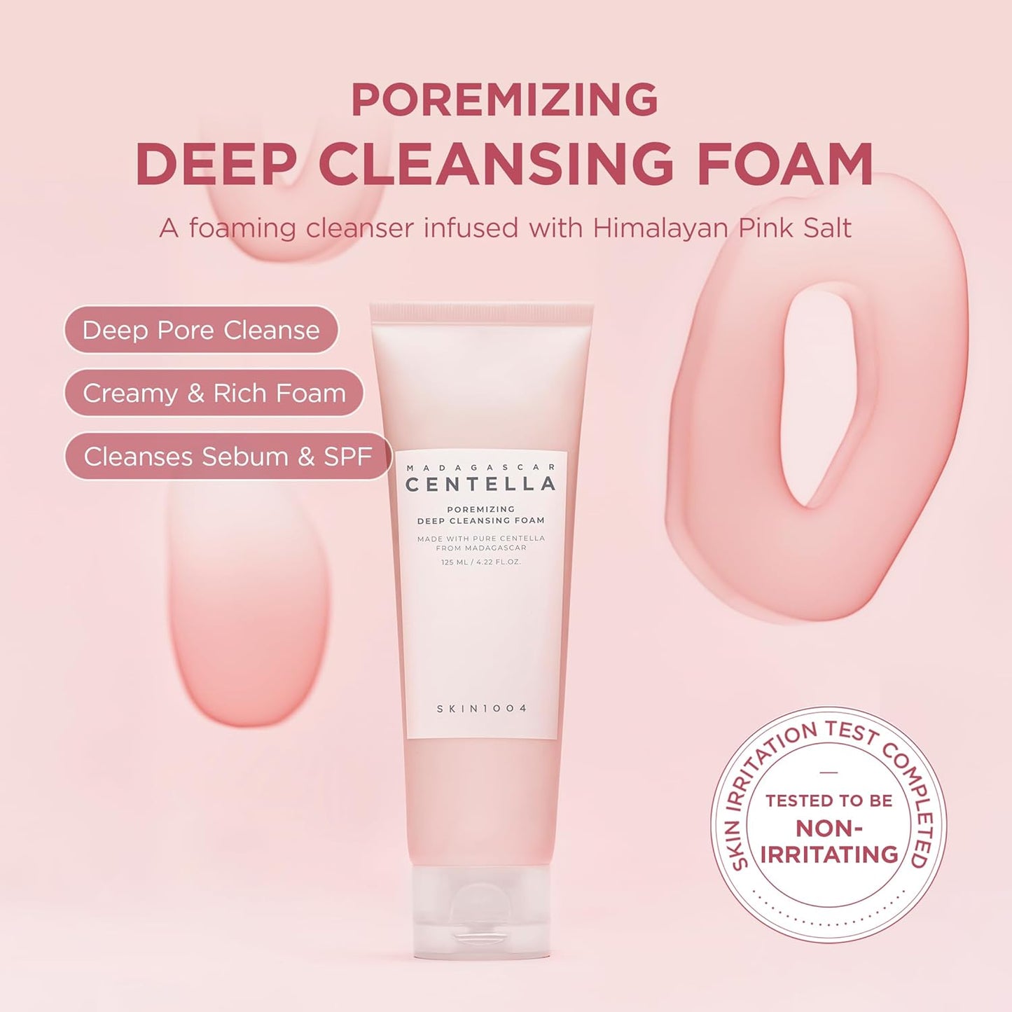 Promotional image of SKIN1004 Madagascar Centella Poremizing Deep Cleansing Foam 125ml highlighting deep pore cleansing benefits. Formulated with Himalayan Pink Salt, this rich foaming cleanser helps remove excess sebum, SPF residue, makeup, and impurities while providing a creamy, luxurious lather. Features a non-irritating formula suitable for sensitive skin, leaving pores purified and skin feeling fresh, clean, and smooth.