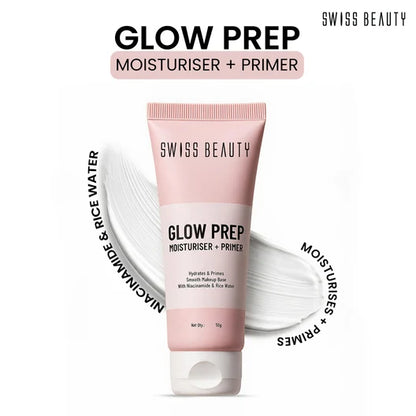 Swiss Beauty Glow Prep Moisturiser + Primer for Hydrated Skin & Smooth Makeup Base